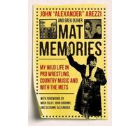 John 'Alexander' Arezzi Mat Memories (Tascabile)