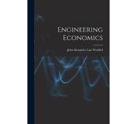 John Alexander Low Waddell Engineering Economics (Tascabile)