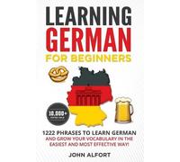John Alfort Learning German for Beginners (Tascabile)