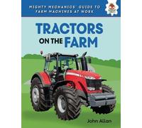 John Allan Tractors on the Farm (Copertina rigida)