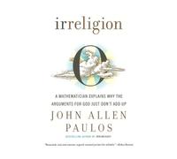 John Allen Paulos Irreligion (Tascabile)