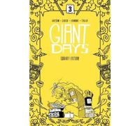 John Allison Giant Days Library Edition Vol. 3 (Copertina rigida)