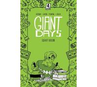 John Allison Giant Days Library Edition Vol. 4 (Copertina rigida)