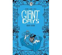 John Allison Giant Days Library Edition Vol 7 (Copertina rigida)