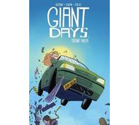 John Allison Giant Days Vol. 12 (Tascabile) Giant Days