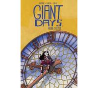 Giant Days 13: Collects Giant Days #49-52: Volume 13
