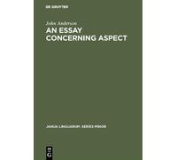 John Anderson An Essay Concerning Aspect (Copertina rigida)