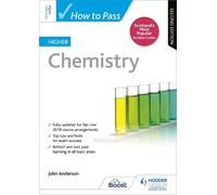 John Anderson How to Pass Higher Chemistry, Second Edition (Tascabile)