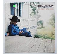 John Anderson - I Just Came Home To Count The Memories [LP]