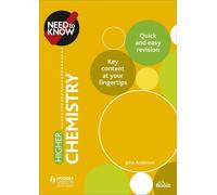 John Anderson Need to Know: Higher Chemistry (Tascabile)