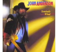 John Anderson SEMINOLE WIND (CD)
