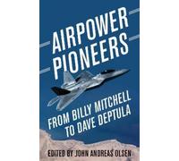 John Andreas Olsen Airpower Pioneers (Copertina rigida)