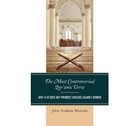John Andrew Morrow The Most Controversial Qur'anic Verse (Copertina rigida)