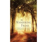John Anglin The Wandering Friar (Tascabile)
