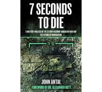 John Antal Seven Seconds to Die (Tascabile)