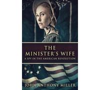 John Anthony Miller The Minister's Wife (Tascabile)