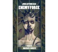 John-Antoine Nau Enemy Force (Tascabile)