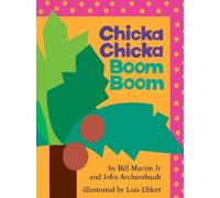 John Archambault Bill Martin Chicka Chicka Boom Boom (Tascabile)