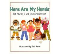 John Archambault Bill Martin Here are My Hands (Tascabile)