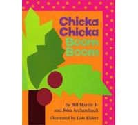 John Archambault Chicka Chicka Boom Boom (Copertina rigida)
