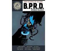 John Arcudi Mike Mignola Guy Davis B.P.R.D. Omnibus Volume 2 (Tascabile)