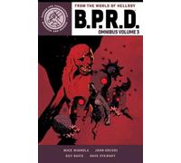 John Arcudi Mike Mignola Guy Davis B.P.R.D. Omnibus Volume 3 (Tascabile)