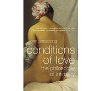 John Armstrong Conditions of Love (Tascabile)