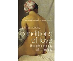 John Armstrong Conditions of Love (Tascabile)