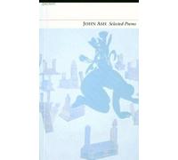 John Ash Selected Poems (Tascabile) Poetry Pleiade