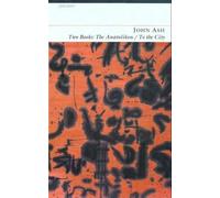 John Ash The Anatolikon and To the City (Tascabile)