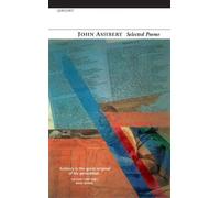 John Ashbery Selected Poems: John Ashbery (Tascabile)