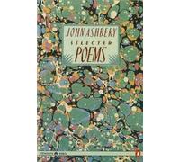 John Ashbery Selected Poems (Tascabile) Penguin Poets