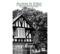 John Astley Access to Eden (Tascabile)