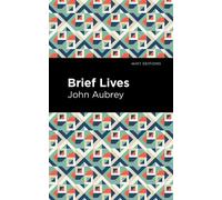 John Aubrey Brief Lives (Tascabile) Mint Editions