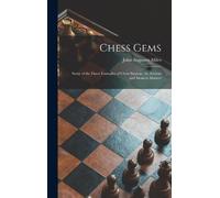 John Augustus Miles Chess Gems (Copertina rigida)