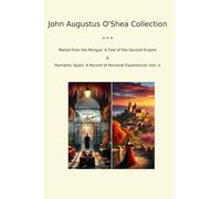 John Augustus O'Shea Collection