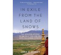 John Avedon In Exile from the Land of Snows (Tascabile)