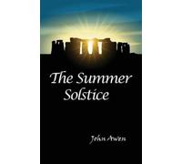 John Awen The Summer Solstice (Tascabile)