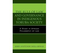 John Ayotunde I The Rule of Law and Governance in Indigenous (Copertina rigida)