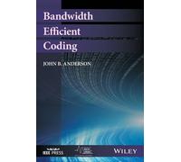 John B. Anderson Bandwidth Efficient Coding (Copertina rigida)
