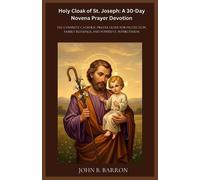 John B Barron Holy Cloak of St. Joseph (Tascabile)