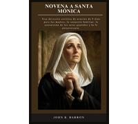 John B Barron Novena a Santa Mónica (Tascabile)