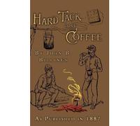 John B. Billings Hard Tack and Coffee (Copertina rigida)