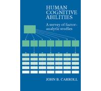 John B. Carroll Human Cognitive Abilities (Copertina rigida)