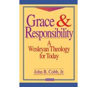 John B. Cobb Grace and Responsibility (Tascabile)