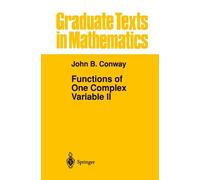 John B. Conway Functions of One Complex Variable II (Tascabile)