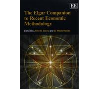 John B. Davis The Elgar Companion to Recent Economic Methodology (Tascabile)