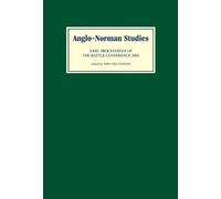 John B Gillingham Anglo-Norman Studies XXIII (Copertina rigida)