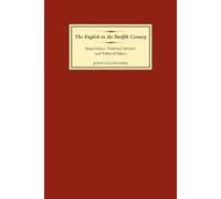 John B Gillingham The English in the Twelfth Century (Tascabile)
