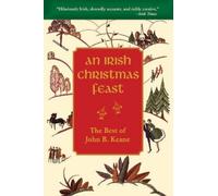 John B Keane An Irish Christmas Feast (Tascabile)